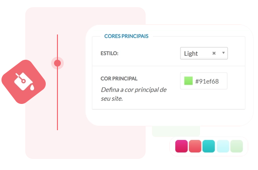 Suas cores, seu estilo. Seu site do seu jeito